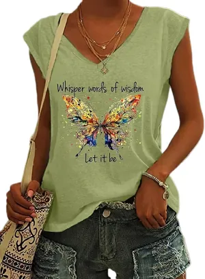 Womens Whisper Words of Wisdom Let-It Be Tshirt Butterfly Graphic with Funny Sayings V-Neck T-Shirt for Women