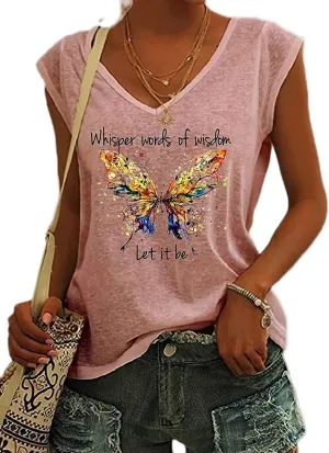 Womens Whisper Words of Wisdom Let-It Be Tshirt Butterfly Graphic with Funny Sayings V-Neck T-Shirt for Women